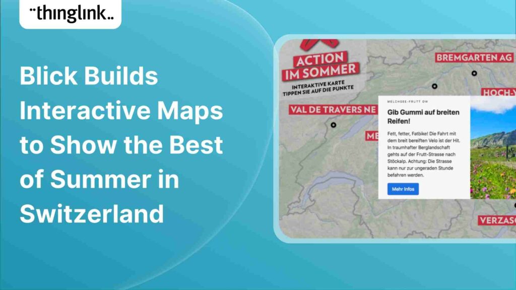 Featured picture of post "Blick Builds Interactive Maps to Show the Best of Summer in Switzerland"