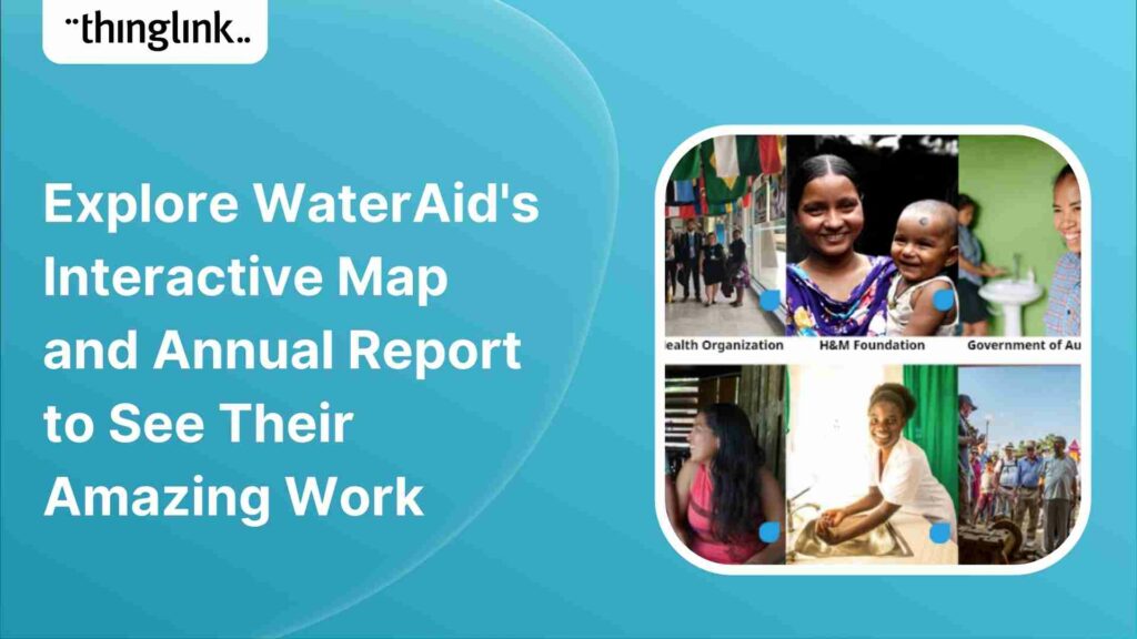 Featured picture of post "Explore WaterAid’s Interactive Map and Annual Report to See Their Amazing Work"