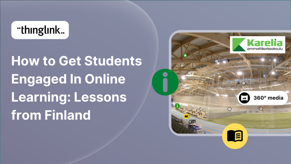 Featured picture of post "How to Get Students Engaged In Online Learning: Lessons from Finland"