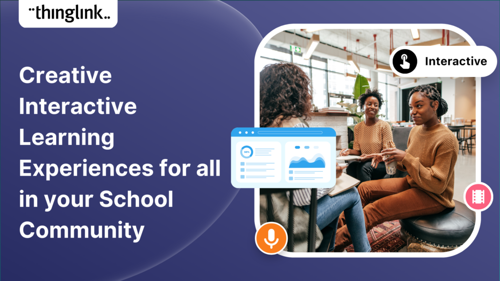 Featured picture of post "Create interactive learning experiences for all in your school community."