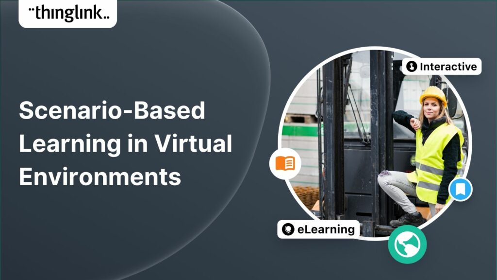 Featured picture of post "Scenario-Based Learning in Virtual Environments"