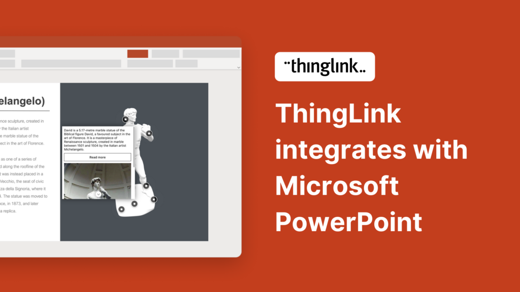 Featured picture of post "ThingLink integrates with Microsoft PowerPoint: Add a new dimension to your presentations with interactive media embeds, virtual tours, and real-life simulations"