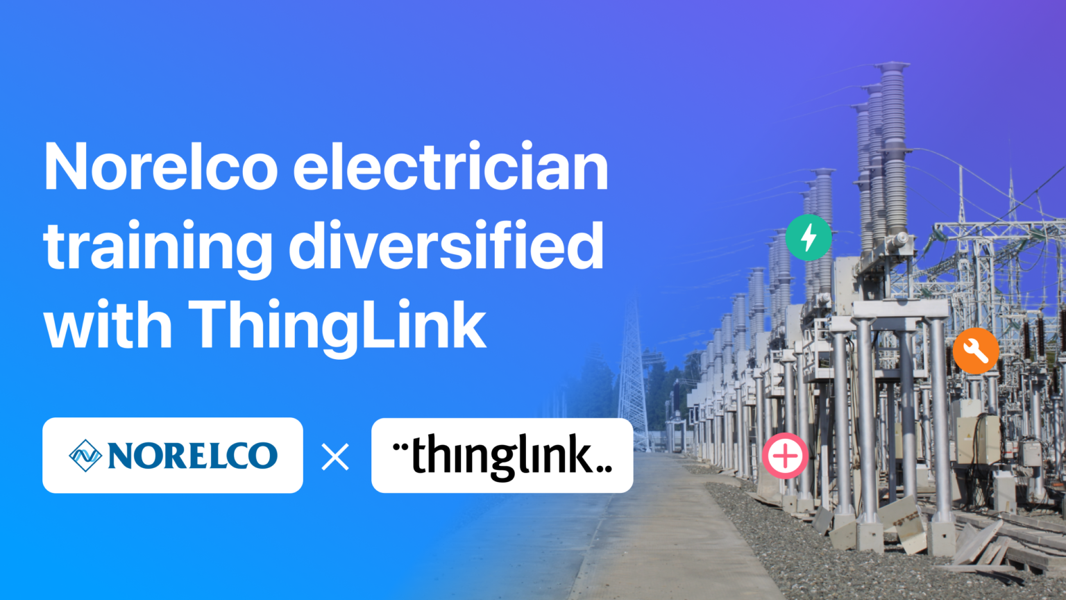 Norelco electrician training diversified with ThingLink