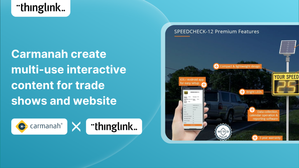 Featured picture of post "Carmanah Create Multi-use Interactive Content for Trade Shows and Website"