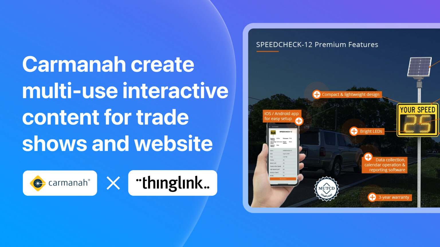 Carmanah create multi-use interactive content for trade shows and website
