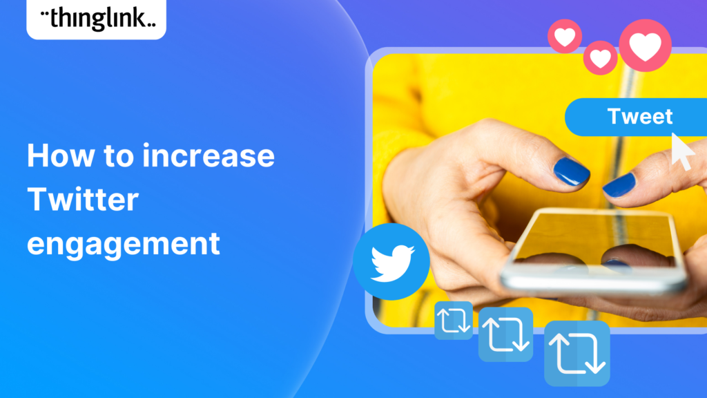 Featured picture of post "How to Increase Twitter engagement"