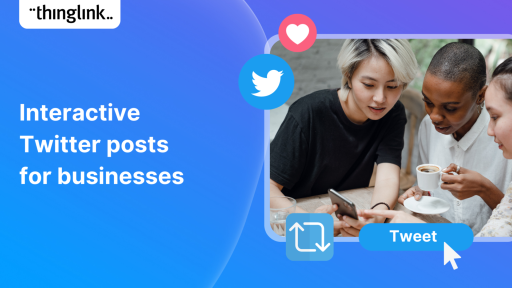 Featured picture of post "Interactive Twitter posts for Businesses"