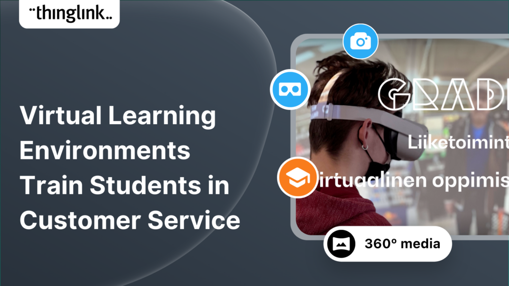 Featured picture of post "Virtual Learning Environments to Train Students in Customer Service "