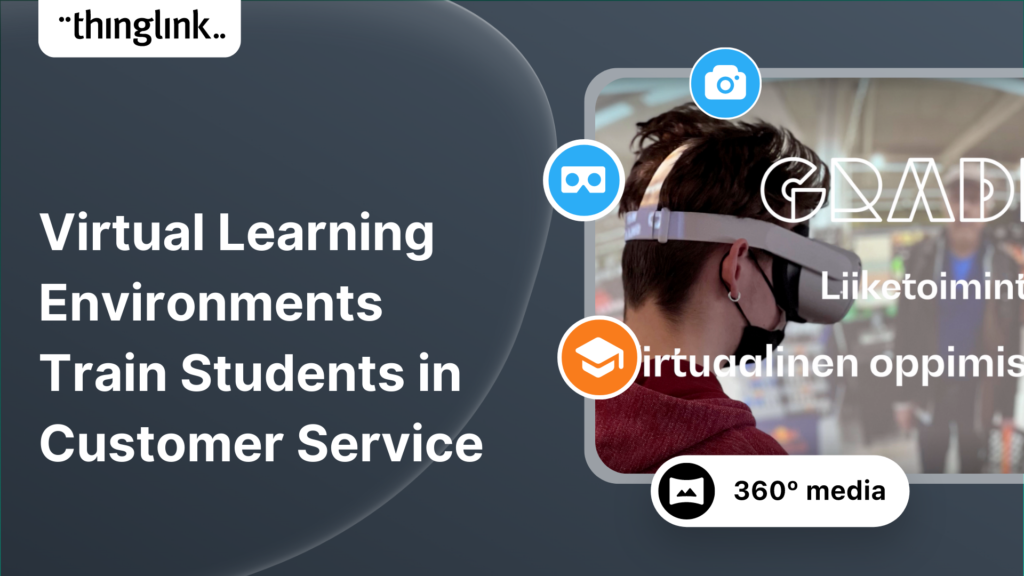 Featured picture of post "Virtual Learning Environments to Train Students in Customer Service "