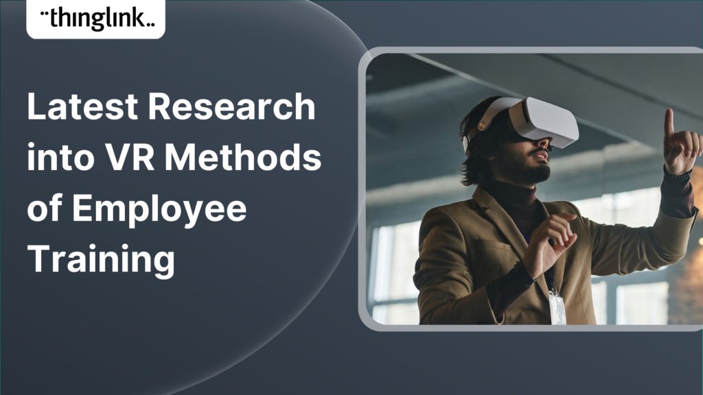 Featured picture of post "Latest Research into VR Methods of Employee Training: What You Need to Know"