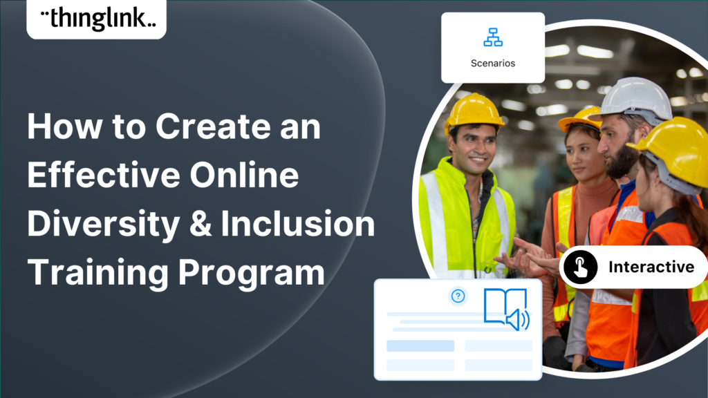 Featured picture of post "How to Create an Effective Online Diversity and Inclusion Training Program"