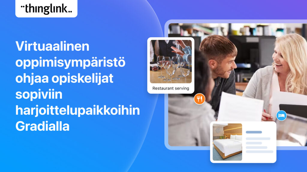 Featured picture of post "Virtuaalinen oppimisympäristö ohjaa opiskelijat sopiviin harjoittelupaikkoihin Gradialla"
