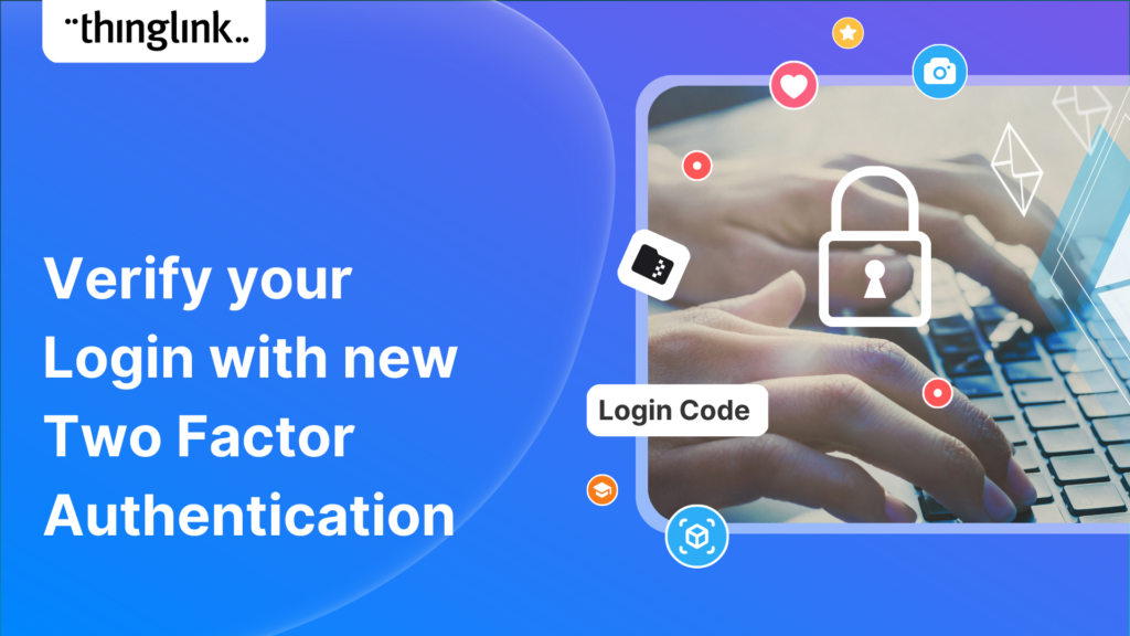 Featured picture of post "Verify Your Login with New Two Factor Authentication"
