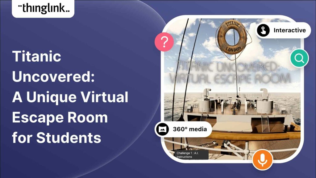 Featured picture of post "Titanic Uncovered: A Unique Virtual Escape Room for Students"